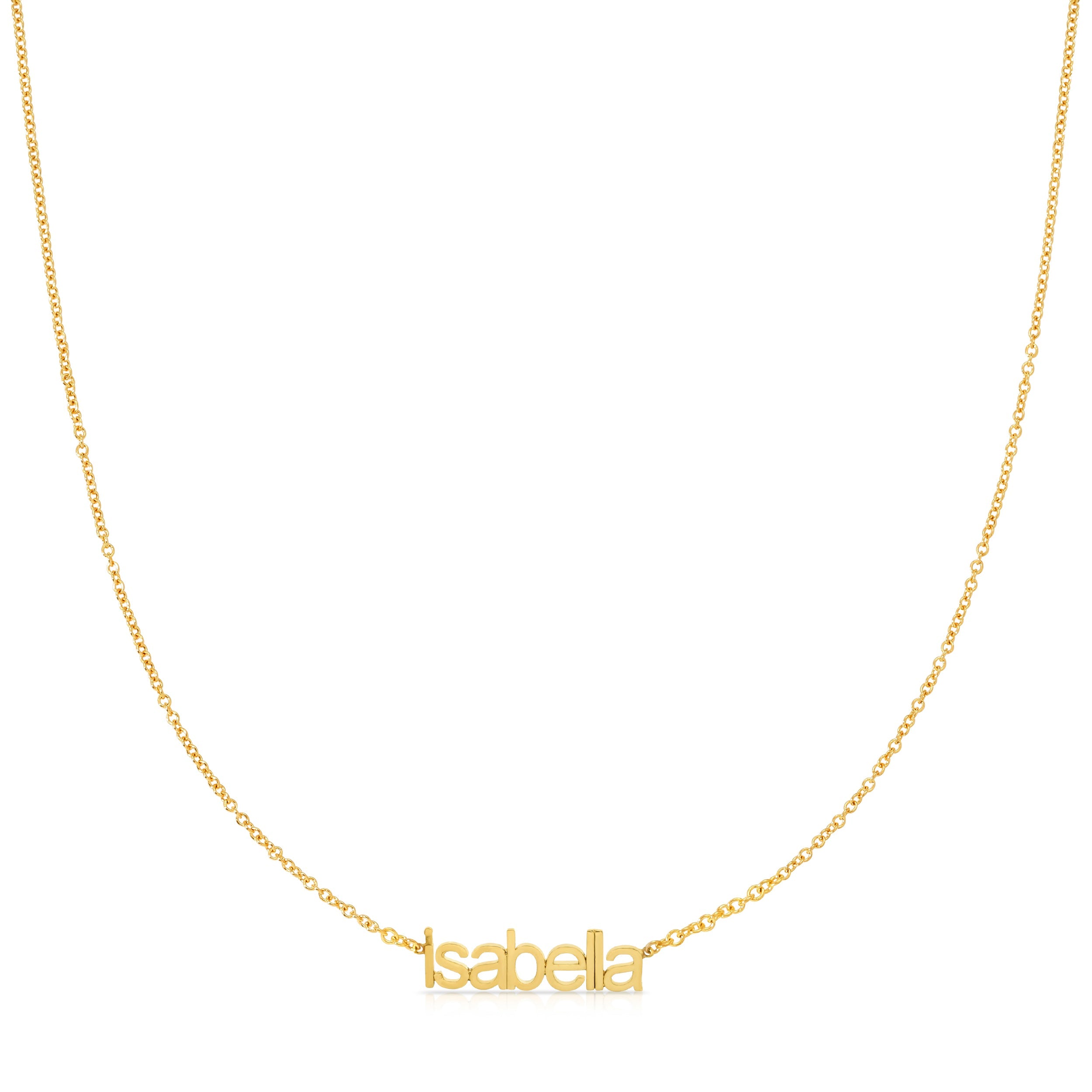 small letter nameplate in lowercase letters 'isabella' in gold 